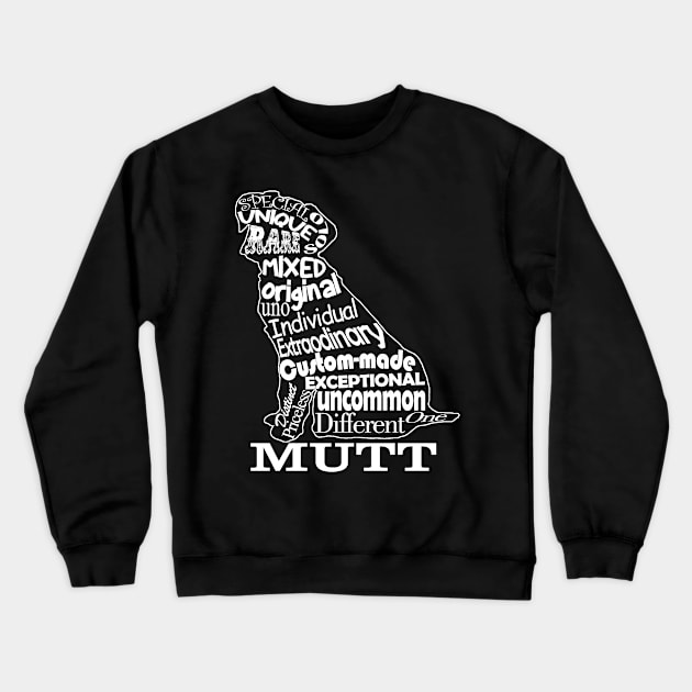 Mutt Dog Crewneck Sweatshirt by zackmuse1